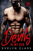 Devils In My Bed: A Bad Boy Motorcycle Club Romance (Cutthroat 99 MC, #2) (eBook, ePUB)