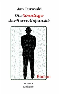 Die Sonntage des Herrn Kopanski (eBook, ePUB) - Turovski, Jan