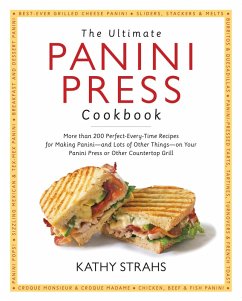Ultimate Panini Press Cookbook (eBook, ePUB) - Strahs, Kathy