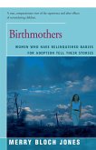 Birthmothers (eBook, ePUB) Birthmothers (eBook, ePUB)