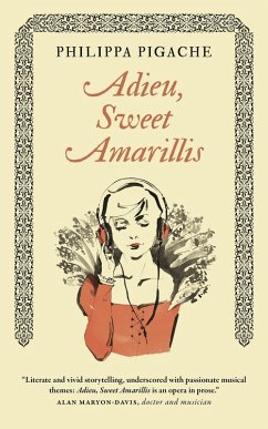 Adieu, Sweet Amarillis (eBook, ePUB) - Pigache, Philippa