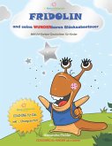 Fridolin und seine wunderbaren Glücksabenteuer (eBook, ePUB)