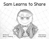 Sam Learns to Share (eBook, ePUB) Sam Learns to Share (eBook, ePUB)