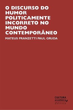 Cover O discurso do humor politicamente incorreto no mundo contemporâneo (eBook, ePUB)