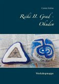 Reiki II. Grad - Okuden (eBook, ePUB)