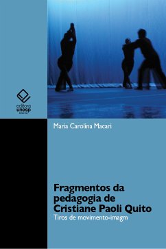 Fragmentos da pedagogia de Cristiane Paoli Quito (eBook, ePUB) - Macari, Maria Carolina