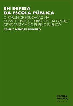 Em defesa escola pública (eBook, ePUB) - Pinheiro, Camila Mendes