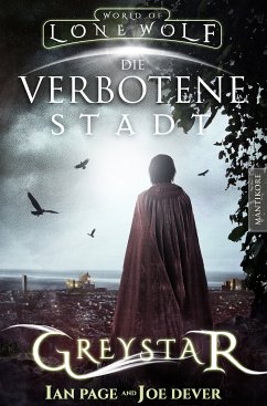 Greystar 02 - Die verbotene Stadt (eBook, ePUB) - Page, Ian; Dever, Joe