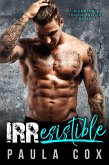 Irresistible: A Marine Military Romance (Warrior's Touch Trilogy, #3) (eBook, ePUB) Irresistible: A Marine Military Romance (Warrior's Touch Trilogy, #3) (eBook, ePUB)