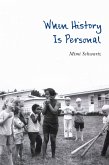 When History Is Personal (eBook, ePUB)