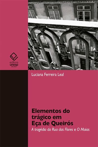Elementos do trágico em Eça de Queirós (eBook, ePUB) Elementos do trágico em Eça de Queirós (eBook, ePUB)