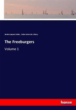 The Freeburgers - Snider, Denton Jaques;Duke University Library