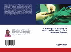 Challenges to Surgery in Sub-Saharan Africa, some Rwandan aspects
