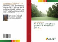 Níveis de água e nitrogênio na cultura do cacau no semiárido baiano - Almeida, Roger Luiz da Silva