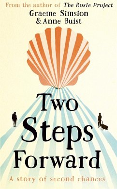 Two Steps Forward (eBook, ePUB) - Simsion, Graeme; Buist, Anne