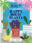 RHS Little Book of Happy Houseplants (eBook, ePUB)