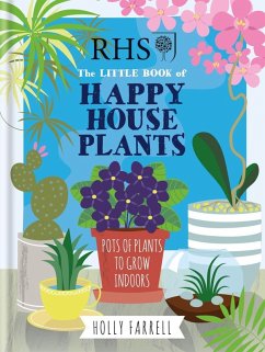 RHS Little Book of Happy Houseplants (eBook, ePUB) - Farrell, Holly