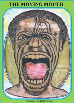 Cover The Moving Mouth (eBook, ePUB)