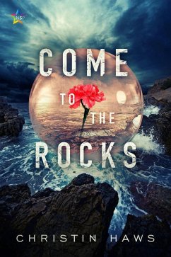 Come to the Rocks (eBook, ePUB) - Haws, Christin