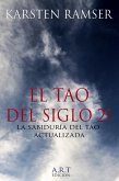 El Tao del Siglo 21 (eBook, ePUB)