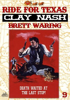 Cover Clay Nash 9: Ride for Texas (eBook, ePUB)