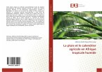 La pluie et le calendrier agricole en Afrique tropicale humide