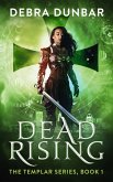 Dead Rising (eBook, ePUB) Dead Rising (eBook, ePUB)