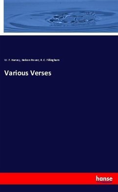 Various Verses - Harvey, W. F.;Power, Nelson;Fillingham, R. C.