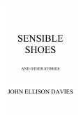Sensible Shoes And Other Stories (eBook, ePUB)