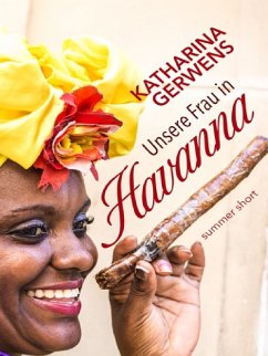 Unsere Frau in Havanna (eBook, ePUB) - Gerwens, Katharina