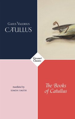 The Books of Catullus (eBook, ePUB) - Catullus, Gaius Valerius