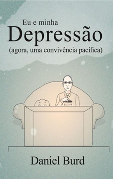 Eu e minha depressão (eBook, ePUB)