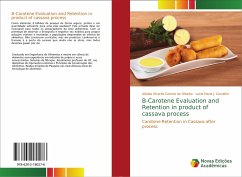 B-Carotene Evaluation and Retention in product of cassava process - Gomes de Oliveira, Alcides Ricardo;J. Carvalho, Lucia Maria