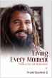 Living Every Moment : Pointers for... - Bild 1
