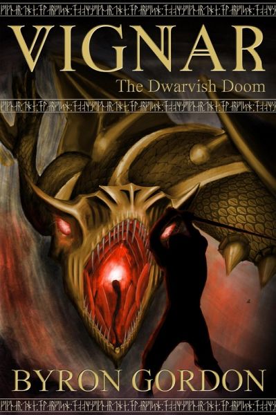 Vignar and the Dwarvish Doom (The Vignar Cycle, #5) (eBook, ePUB)