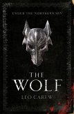 The Wolf (The UNDER THE NORTHERN SKY Series, Book 1) (eBook, ePUB)