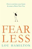Fear Less (eBook, ePUB) Fear Less (eBook, ePUB)