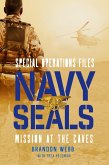 Navy SEALs: Mission at the Caves (eBook, ePUB)
