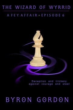 Cover The Wizard of Wyrrid (A Fey Affair, #6) (eBook, ePUB)