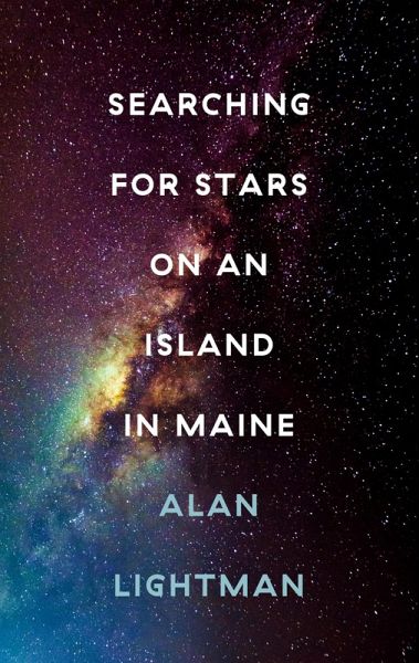 Searching For Stars on an Island in Maine (eBook, ePUB)