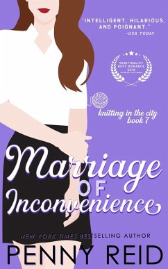 Marriage of Inconvenience: A Marriage of Convenience Romance (Knitting in the City, #9) (eBook, ePUB) - Reid, Penny