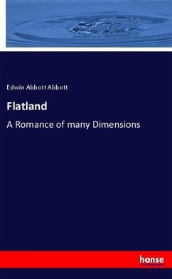 Flatland - Abbott, Edwin Abbott