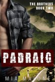 Padraig (the Brothers, #2) (eBook, ePUB)