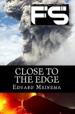 Close to the edge (eBook, ePUB)