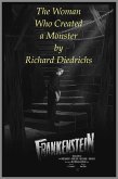 The Woman Who Created a Monster (The Woman Who..., #3) (eBook, ePUB) The Woman Who Created a Monster (The Woman Who..., #3) (eBook, ePUB)
