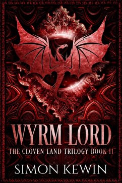 Cover Wyrm Lord (The Cloven Land Trilogy, Book 2) (eBook, ePUB)