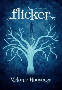 Cover Flicker (The Flicker Effect, Book 1) (eBook, ePUB)