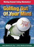 Golfing Out of Your Mind (Just Hit The Damn Ball!, #2) (eBook, ePUB)