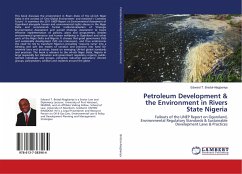 Petroleum Development & the Environment in Rivers State Nigeria - Bristol-Alagbariya, Edward T.