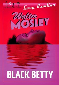 Black Betty (eBook, ePUB) - Mosley, Walter